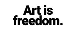 art is freedom 